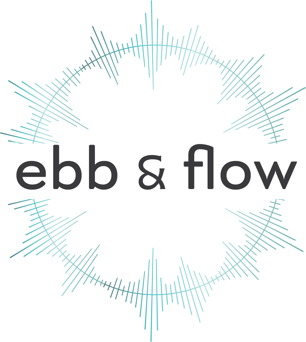 Ebb & Flow